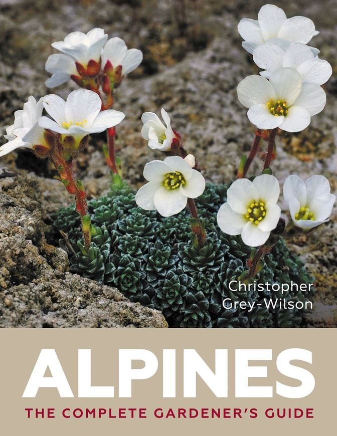 Alpines. The complete gardener's guide. 2024. illus. 288 p. 4to. Hardcover.
