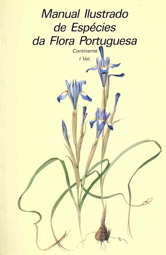 Manual ilustrado de especies da flora Portuguesa. Continente. 2 volumes. 1991. ca. 140 col. pls. 306 p. 4to.