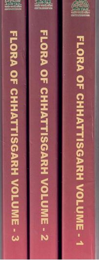Flora of Chhattisgarh. 3 volumes. 2025. illus. (col.). LXXIII,  1145 p. gr8vo. Hardcover.
