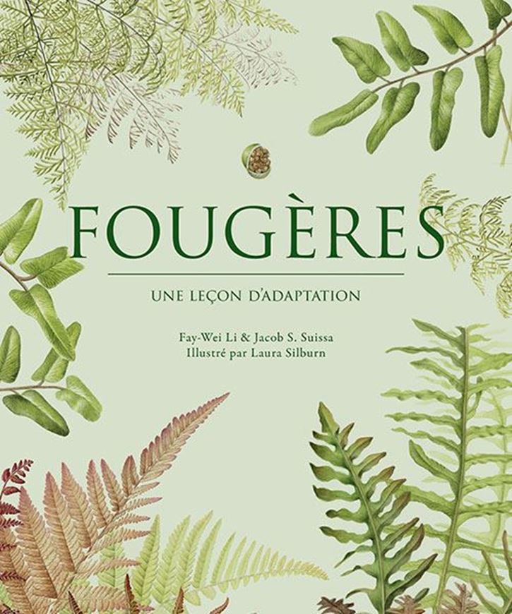 Fougères. Une lecon d'adaptation. 2025.  illus. 192 p. gr8vo. Hardcover.
