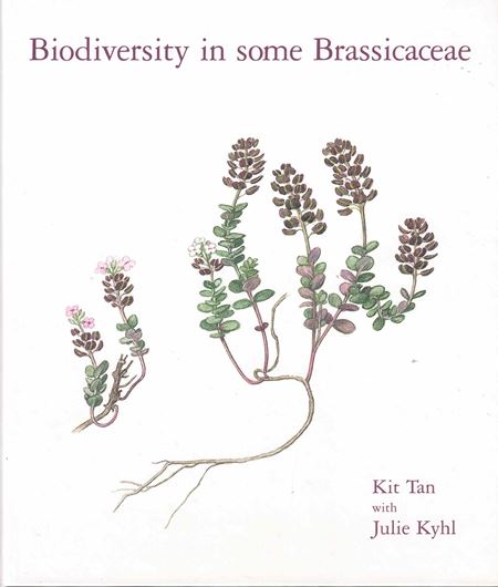 Biodiversity in som Brassicaceae, or Taxonomy can be fun. 2000. illus. (col.). 40 p. Hardcover.