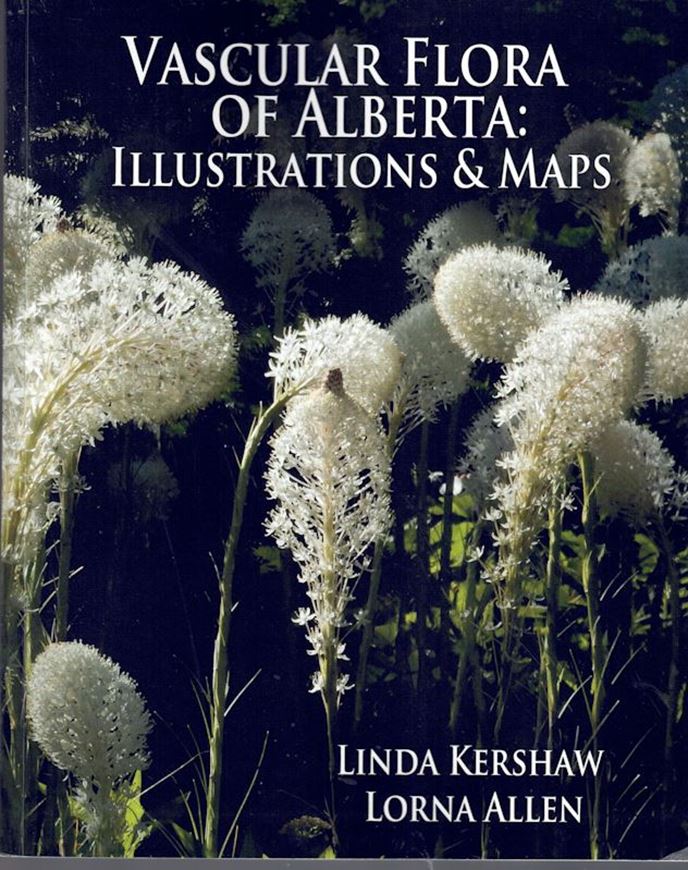 Vascular Flora of Alberta: illustrations and maps. 2024. illus. (line drawings). 648 p. Paper bd.