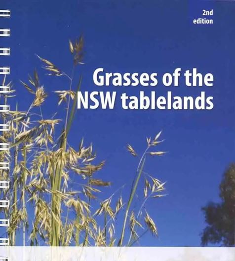 Grasses of the NSW tablelands. 2nd ed. 2026. illus. (col.). 178 p.  Spiral bd.