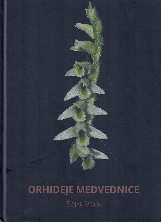 Orhideje Medvednice (Orchids of Medvednica). 2025. illus. 208 p. gr8vo. Hardcover.